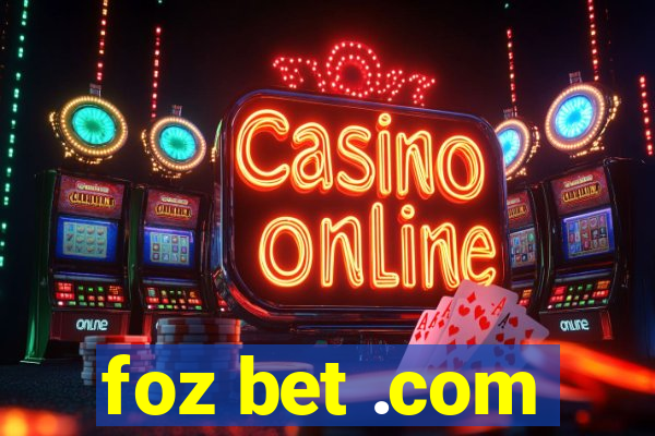 foz bet .com